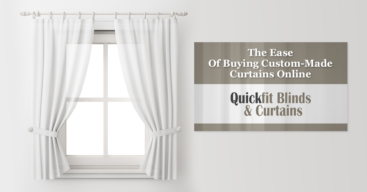 Where to Buy Custom-Made Curtains Online - Quickfit Blinds and Curtains